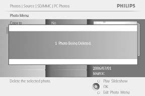 Kun olet poistanut kuvan, PhotoFrame näyttää kuvan tilan ja palaa albumiin, kun toiminto on valmis. Poistu valikosta ja aloita diaesitys valitsemalla Play Slideshow (Näytä diaesitys).