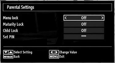 Parental Settings Menu Operation Select an item by using or button. Use or button to set an item. Press OK button to view more options.