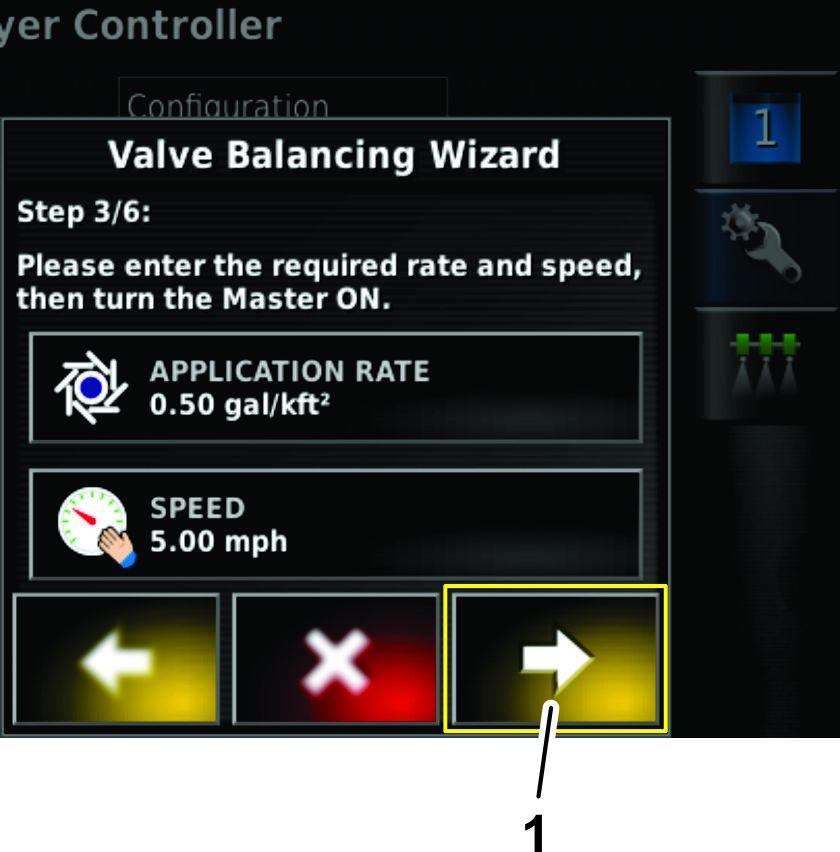Seuraava-kuvake Ruiskutussuuttimen valinta Ohjattu Valve Balancing (Venttiilien tasapainotus) -toiminto Vaiheet 4 6 Multi Pro 1750 -ruiskutuslaite 1.