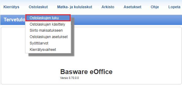 1. Ostolaskujen skannaus järjestelmään Suurin osa ostolaskuista tulee suoraan järjestelmään verkkolaskuina tai Baswaren skannauspalvelun kautta.