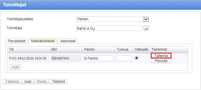 5. Lisää pankkitili ja paina Tallenna. 6. Avaa Asetukset.