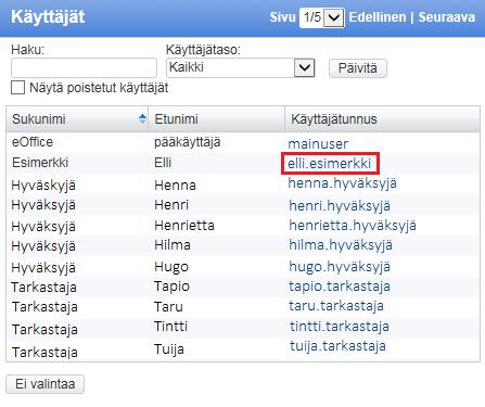 3. Valitse käyttäjä painamalla sinistä