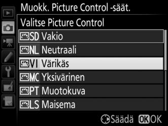 Picture Control -säät. ja paina 2. 2 Valitse Tallenna/muokkaa. Korosta Tallenna/muokkaa ja paina 2. 3 Valitse Picture Control.