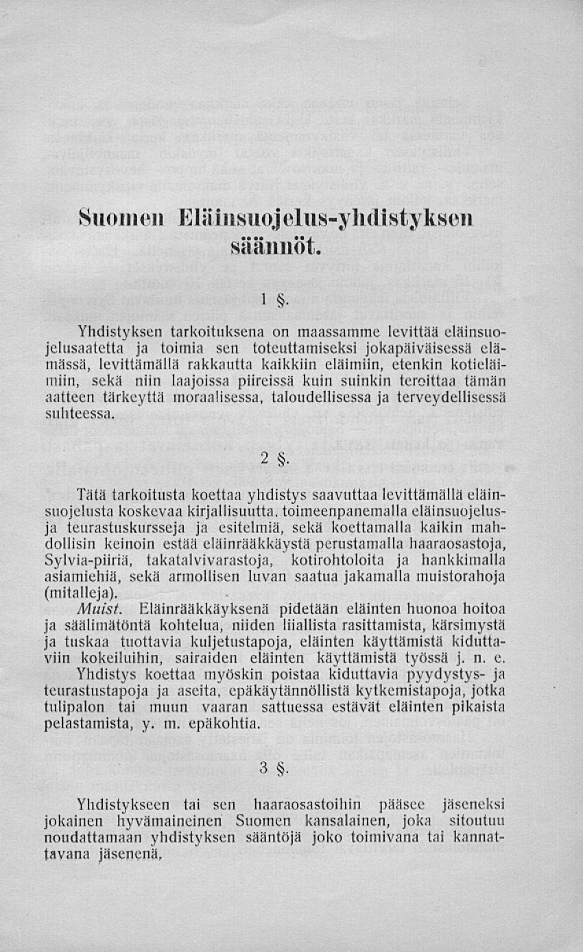 Suomen Eläinsuojelus-yhdistyksen säännöt. i.