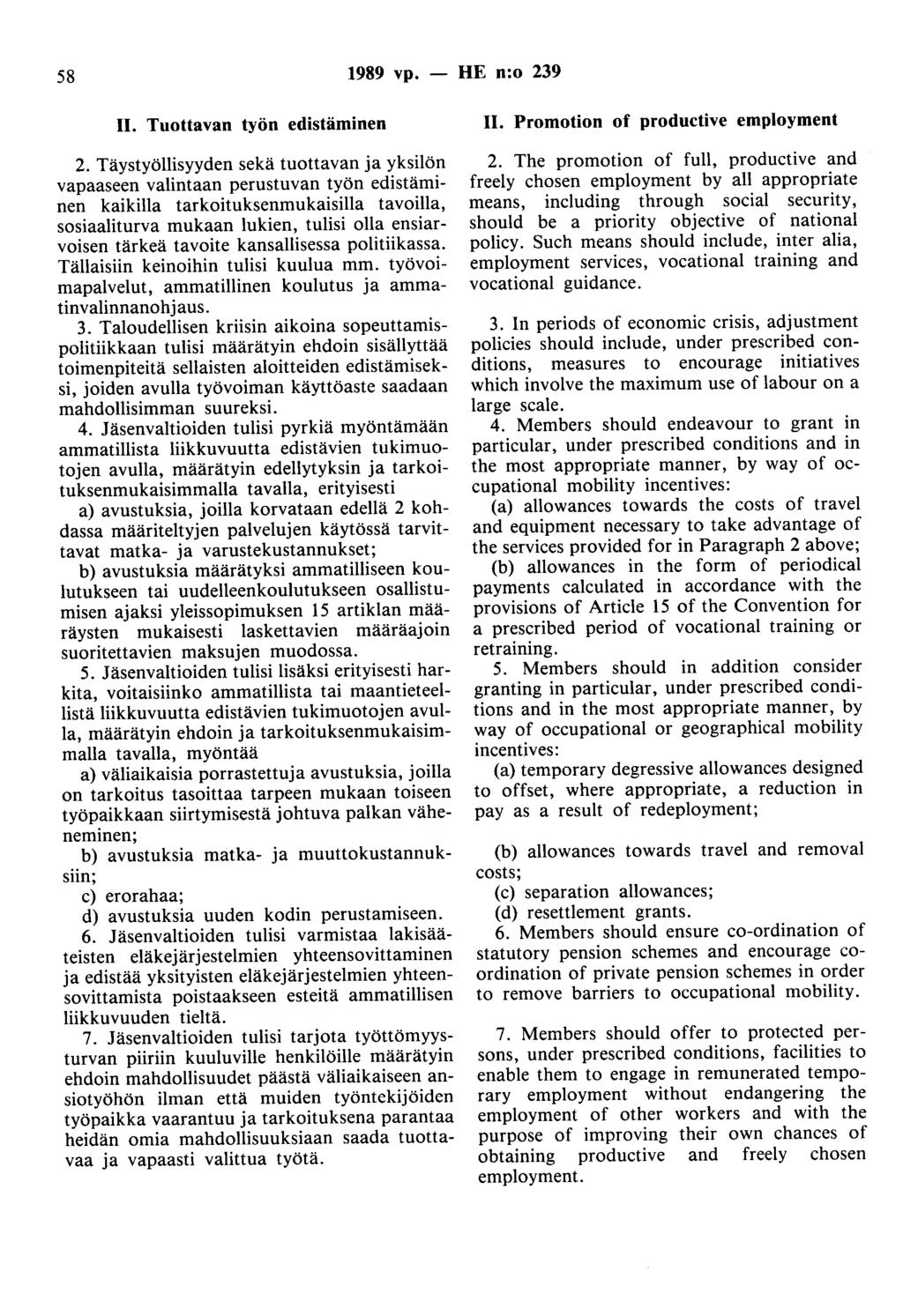 58 1989 vp. II. Tuottavan työn edistäminen 2.