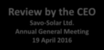 the CEO Savo-Solar Ltd.