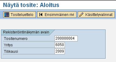 Liikekirjanpidon tositteen haku Toiminnolla FB03 voidaan hakea järjestelmästä olemassa olevia tositteita - Jos tositenumero on