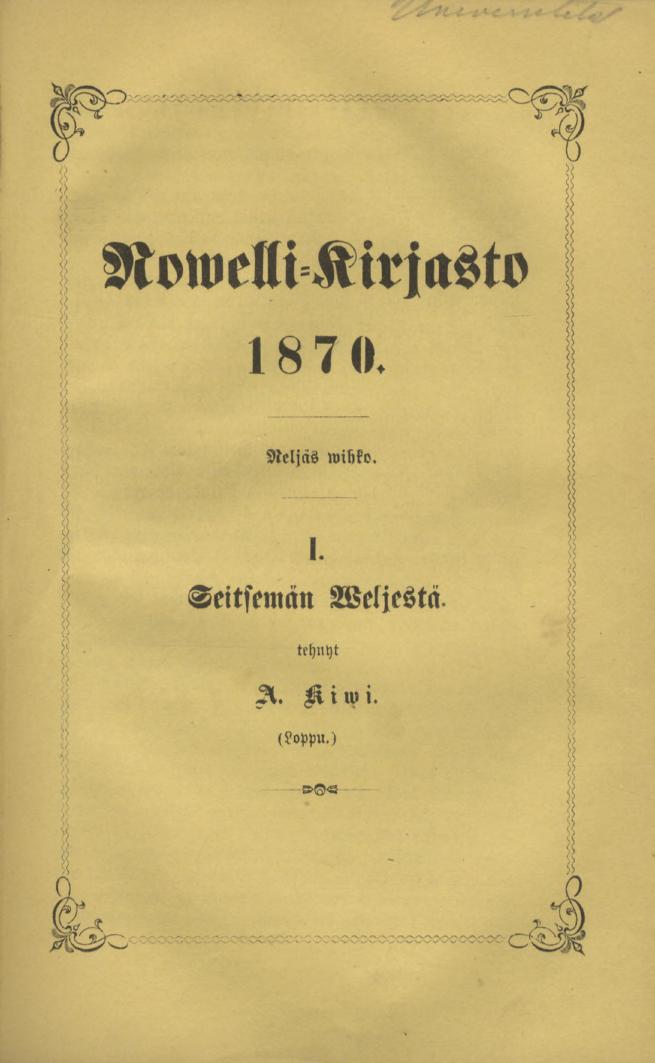 Nowelli-Kirjasto 1870. Neljäs wihko. 1. Seitsemän Weljestä.
