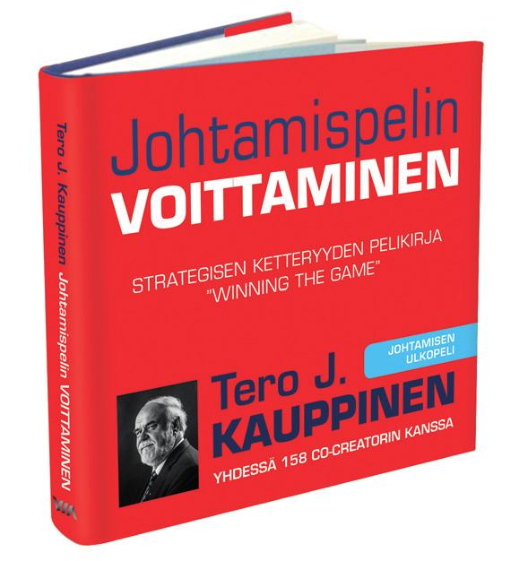 Johtamispelissä voittaminen on elintärkeää. Ilman voittavaa johtamista organisaation on mahdoton menestyä. Kaikki ne globaalit yritykset, jotka uskoivat valokuvauksen olevan kemiaa, ovat kuolleet.