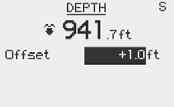 Symboli syvyyslukeman edessä kertoo, että syvyys on mitattu: kölistä tai vesilinjasta Alue Muutos Oletusarvo Yksiköt -10 - +10 0 ±5: 0.1 5 10: 0.5 0.0 m, ft Paina MENU vahvistaaksesi korjausasetuksen.