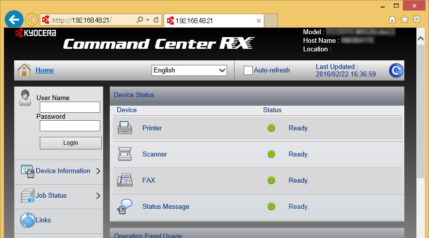 Koneen asennus ja asetukset > Command Center RX Pääsy Command Center RX 1 Avaa näyttö. 1 Käynnistä WWW-selain. 2 Kirjoita osoite- tai sijaintiriville koneen IP-osoite tai isäntänimi.