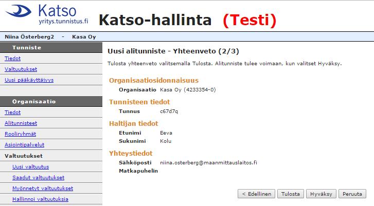 4.1. Roolin antaminen alitunnisteelle Roolin antaminen aloitetaan klikkaamalla vasemmassa reunassa olevaa Uusi valtuutus linkkiä.