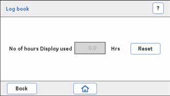 3 Huoltotoimenpiteet 3.4 Laitteen Display 3.4.4 Log book 3.4.4 Log book Kuvaus Log Book näyttää laitteen Display-yksikön käyttötunnit. Tunnit pitää nollata, kun laitteen Display vaihdetaan.
