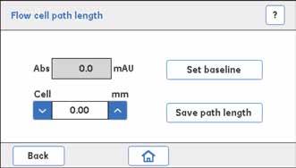 3 Huoltotoimenpiteet 3.5 UVMonitori 3.5.3 Flow cell path length 2 Valitse Flow cell path length. Tulos: Seuraava näyttö avautuu. 3 4 5 6 7 Aseta Cell-arvoksi 2.