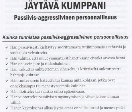 Passiivis- aggressiivinen (kielteinen) persoonallisuus 080317 yl juha kemppinen 35 WB