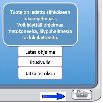 ostoskoriinsa. Hän voi jatkaa ostosten tekoa tai maksaa heti. Mari haluaa heti päästä lukemaan uutta lehteä, joten hän maksaa.