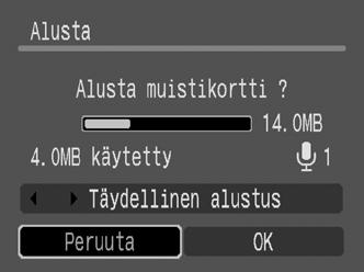 Toimi harkiten, kun alustat muistikortin. 1 (Asetukset) -valikko [Alusta]. Katso Valikot ja asetukset (s. 27) 2 [OK] SET-painike.