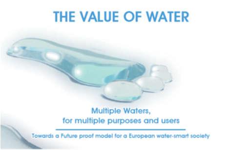 Asiantuntijaryhmien linjauksia, The Water Vision 2030, WssTP (water supply and sanitation technology platform) 2016 Pääteemat: The Value for Water New digital and water