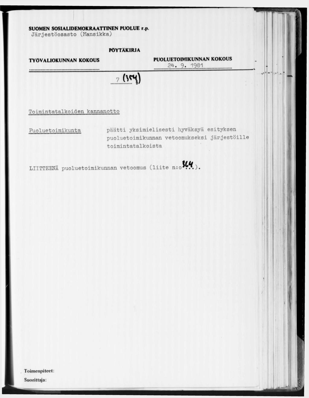 Järjestöosasto (Mansikka) 2 4.9. 1981..................... -*.