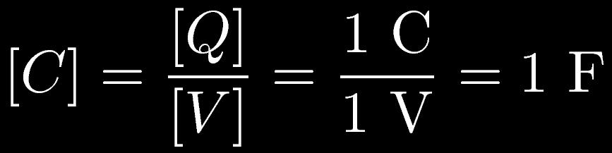 Kapasitanssi Siis: Vehkeen, joka säilöö yhden coulombin varauksen