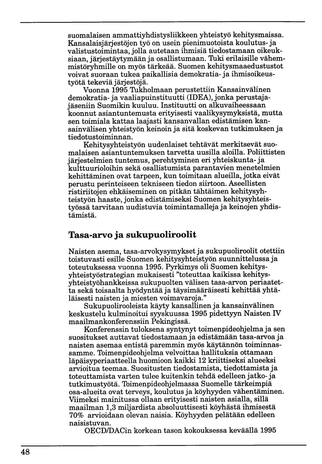 suomalaisen ammattiyhdistysliikkeen yhteistyö kehitysmaissa.