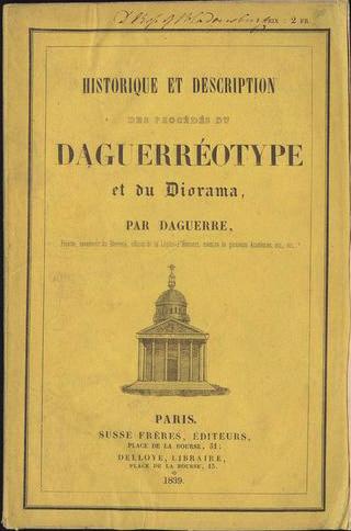Ohjekirjoja myytiin Daguerren alkuperäiseksi todistaman välineistön kanssa ja ne menivät kuin kuumille kiville. Daguerrotyypin valmistaminen oli hyvin työlästä.