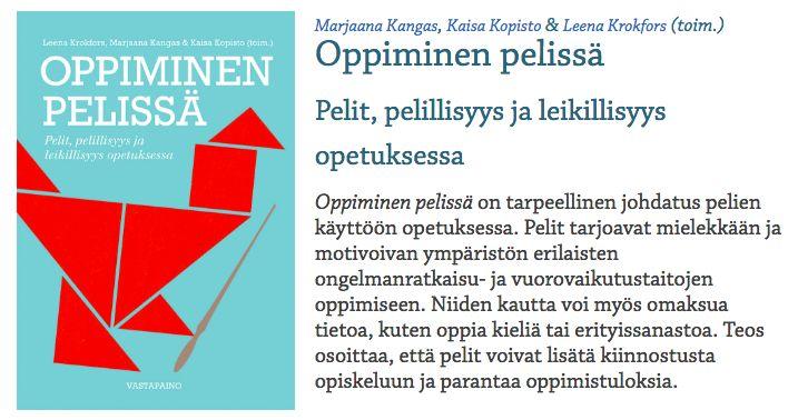 Leikillisyys ja pelillisyys oppimisessa sisältää aina