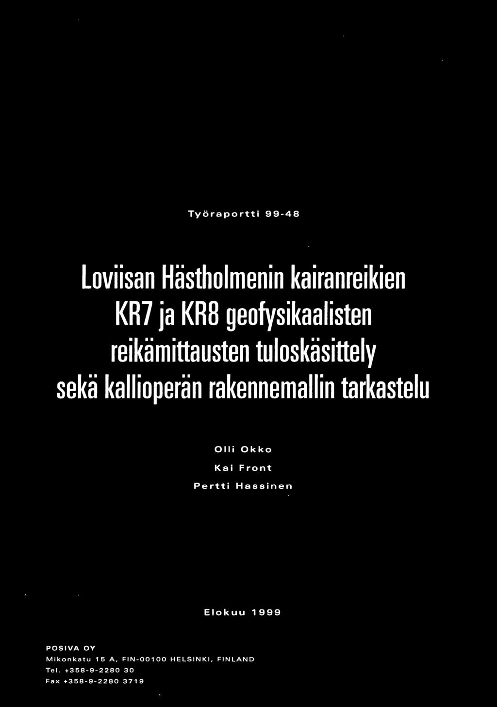 Pertti Hassinen Elokuu 999 POSIVA OY Mikonkatu
