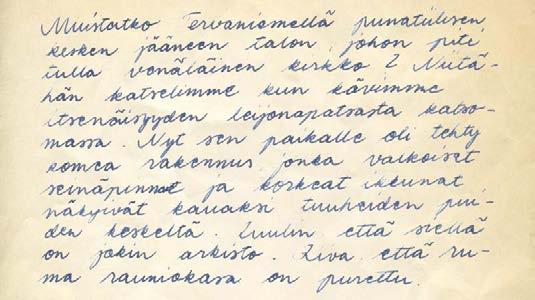 VIIPURISSA 2.9.1939 Hilja lähtee aamupäivällä kävellen kohti Viipurin keskustaa. Hänen tarkoituksenaan on mennä katsomaan, olisivatko hänen vanhat ystävänsä Anni tai Martta kotona.