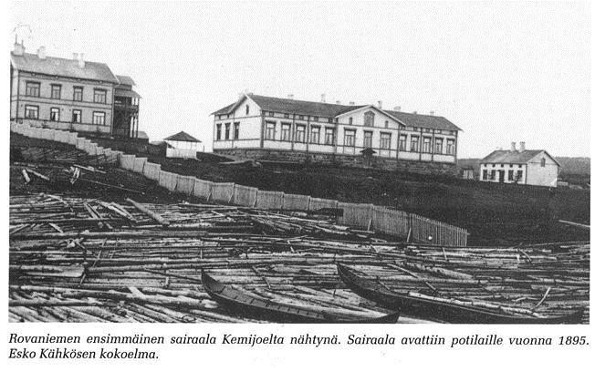 Rovaniemen yleinen sairaala 1895 20 sairaansijaa Moniammatillinen
