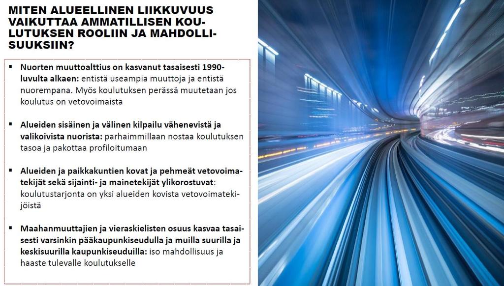 20 Lähde: Alue- ja väestörakenteen muutostrendit tulevaisuudessa,