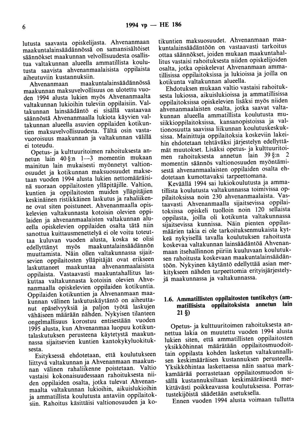 6 1994 vp - HE 186 Jutusta saavasta opiskelijasta.