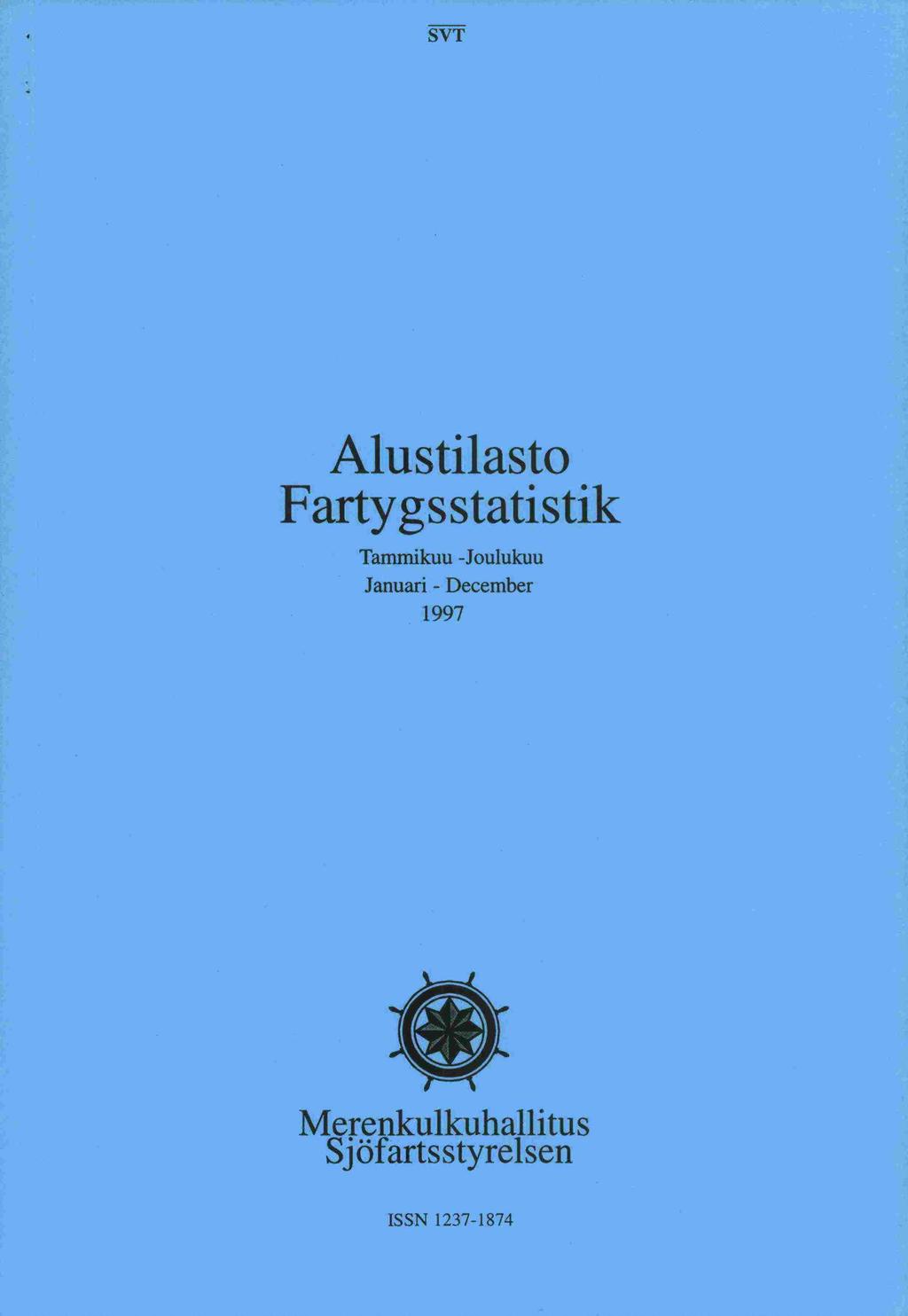 SVT Alustilasto Fartygs statistik Tanmiikuu -Joulukuu December