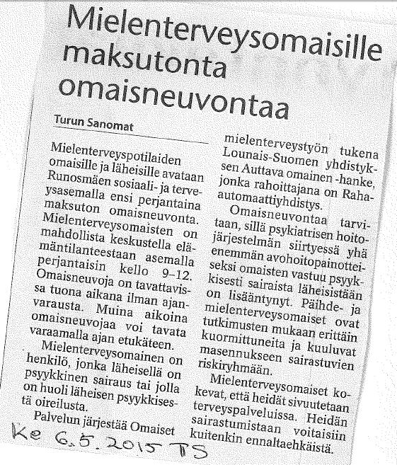 Liite 6 (5) Mielenterveysomaisille maksutonta omaisneuvontaa.