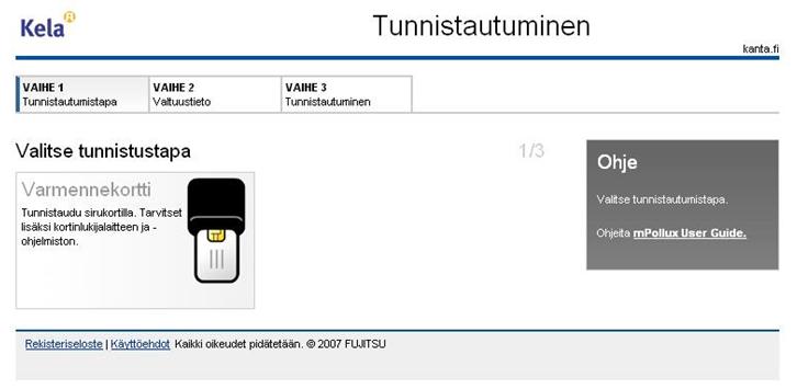 Sisäänkirjautuminen Tunnistaudutaan VRK:n varmennekortilla Terveydenhuollon varmennekortteja