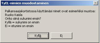 110/231 KÄYTTÖOHJEET Asteri Palkanmaksu Tilapäisen työnantajan tapauksessa ainoa työsuhdetieto, joka tarvitsee syöttää tai tarkistaa, on työntekijän nimi.