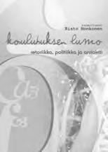 Koulutuksen lumo on eturivin tutkijoiden kirjoittama teos koulutuspolitiikasta, arvioinnista ja koulutuksen kansainvälisistä kysymyksistä.