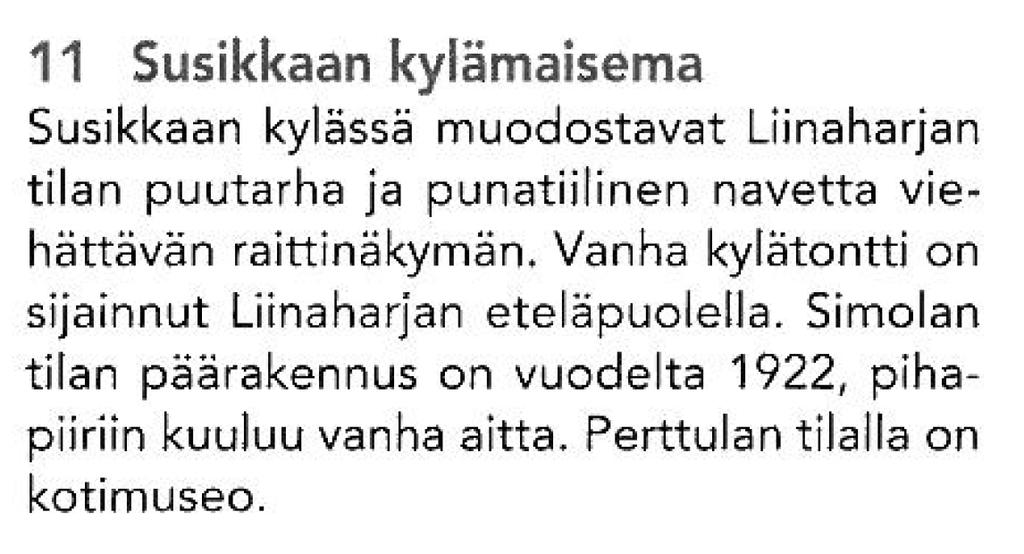 Hämeen liiton julkaisu V:88, toim Minna Seppänen, Hämeenlinna 2008 Hanna Virkki ja Kalevi Hokkanen, Geologian tutkimuskeskus GTK: Kanta- Hämeen muinaisrannat.