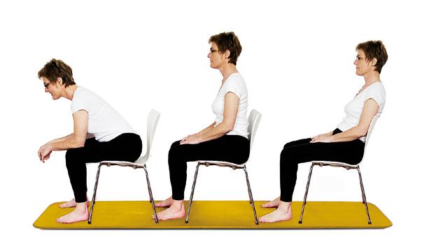 Harjoituksia tehdessäsi voit nojata joko eteen- tai taaksepäin tai istua selkä suorassa. Vaihtele eri asentoja. Istu tuolille.