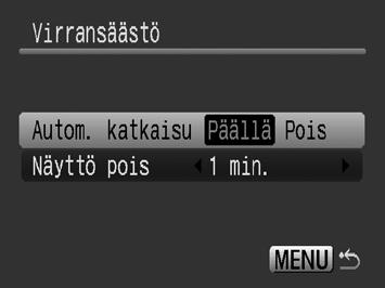 Kuvaustila: virta katkeaa noin kolmen minuutin kuluttua siitä, kun kameran toimintoja on viimeksi käytetty.