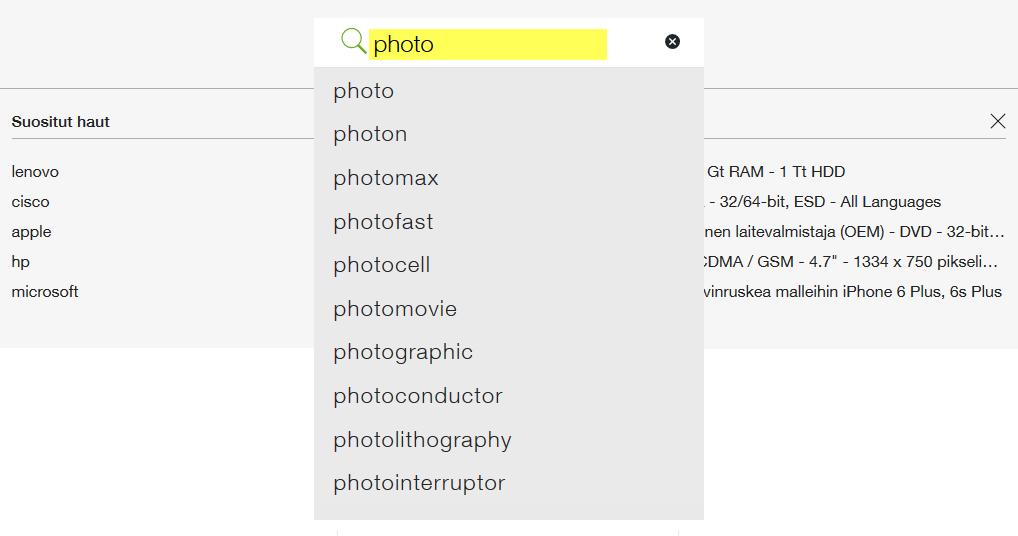 eshop ehdottaa vain sanoja ja tuotteita jotka ovat osa valikoimaamme.