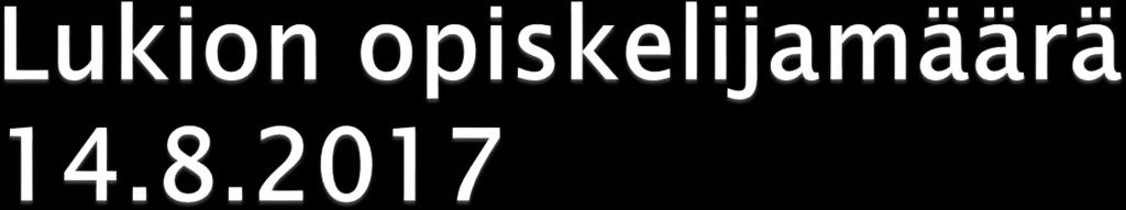 YHT. YHT. YHT aine- 20.9.16 aine- erotus LUKIOT 1.ov 2.ov 3.ov 4.ov a 18v. y 18v. opisk.