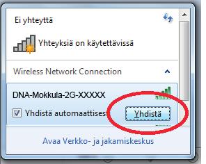 Windows Vista tai Windows 7 Windows Vista - ja Windows 7 -tietokoneissa klikkaa WLAN-verkon kuuluvuuspalkkeja Windowsin oikeasta alakulmasta.