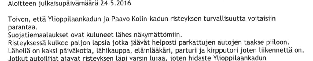 11 Suojateiden turvallisuuden parantaminen Ylioppilaankadulla Dnro TRE: 3576/2016 Jarmo