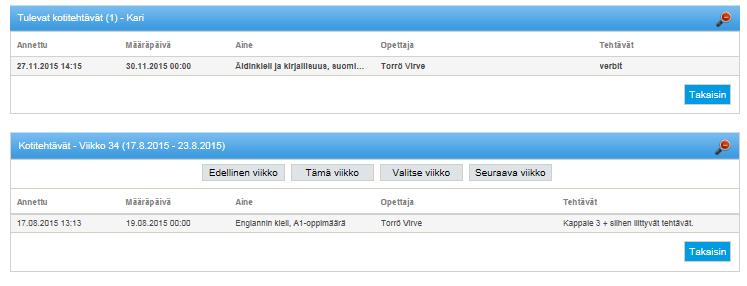 17 / 24 Laajennetussa näkymässä näkyy tulevat kotitehtävät, sekä kaikki tehtävät viikottain.