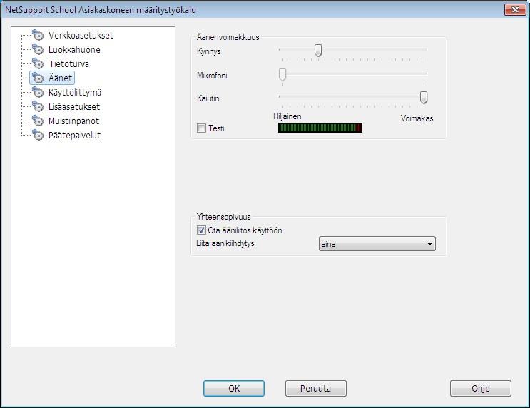 Opiskelijan ääniasetukset Määritä asiakaskoneen ääniasetukset.