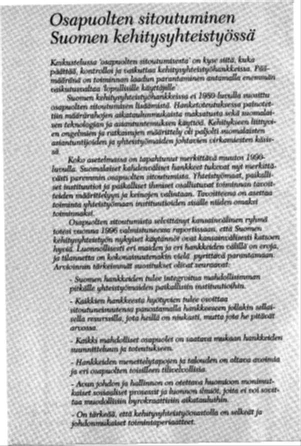 ... ka. ts Clsapualten 'l~ sitoutuminen Suome,n kehitysyhteistyössä...,,.keskustclu~srl~~sitpuå~u.sjtouturmsesta' on ~~ses#tij, kuka... päijttäfj, krlnfrrillat}4 ~kutttz4 kehitysyhte~yöhankkeissa.