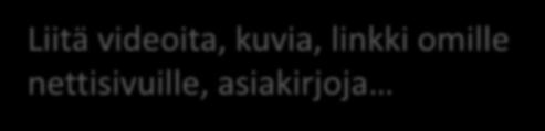 Kuvaile mitä haluat tehdä, mikä sinua kiinnostaa, mihin suuntaan haluat