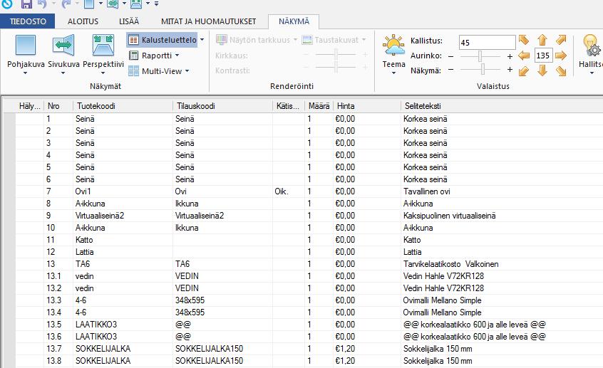 83 Kalusteluettelo Esittely Kaikki suunnitelmaan lisätyt tuotteet näkyvät kalusteluettelo näkymässä.