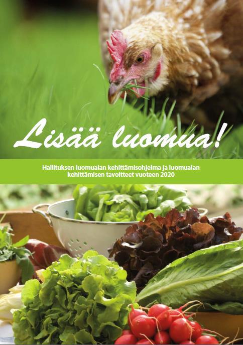 Luomuperunatuotannon kehittäminen Pohjois- Pohjanmaalla Hallituksen luomuohjelmaa - Lisää luomua! - on toteutettu vuodesta 2013 alkaen. Tavoitteena on mm.